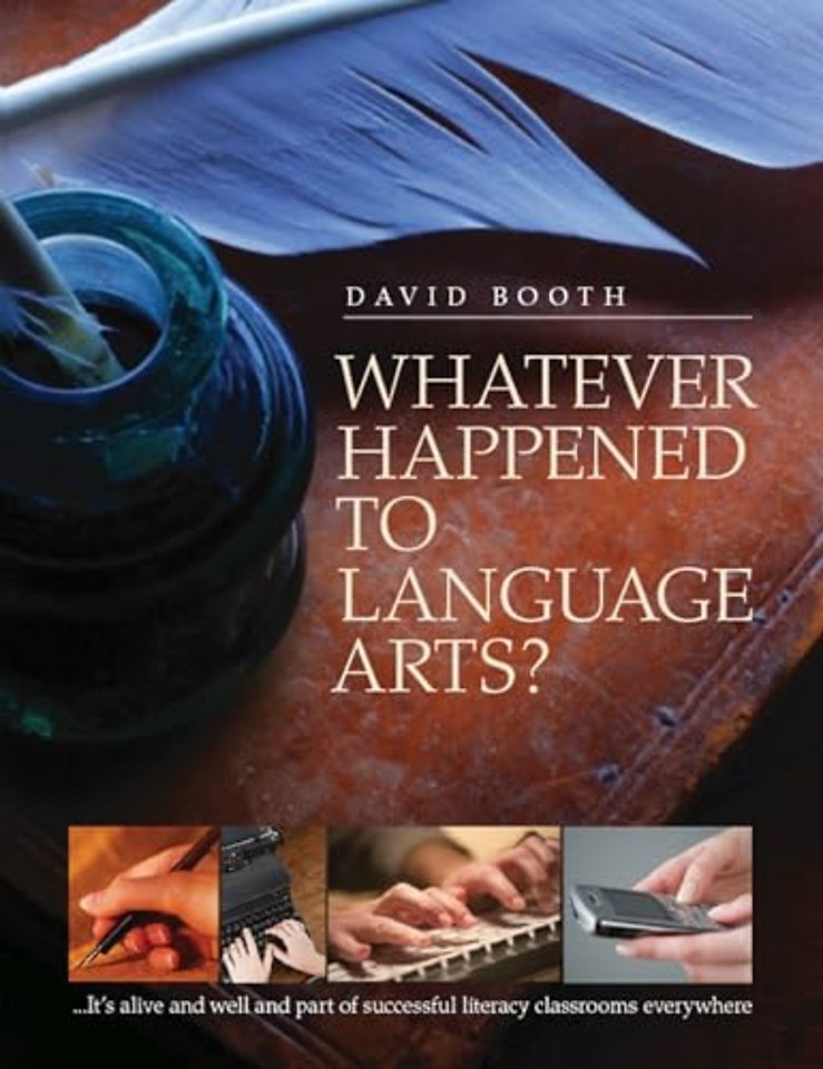 Whatever Happened to Language Arts