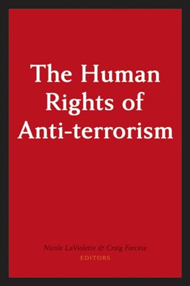 The Human Rights of Anti–Terrorism
