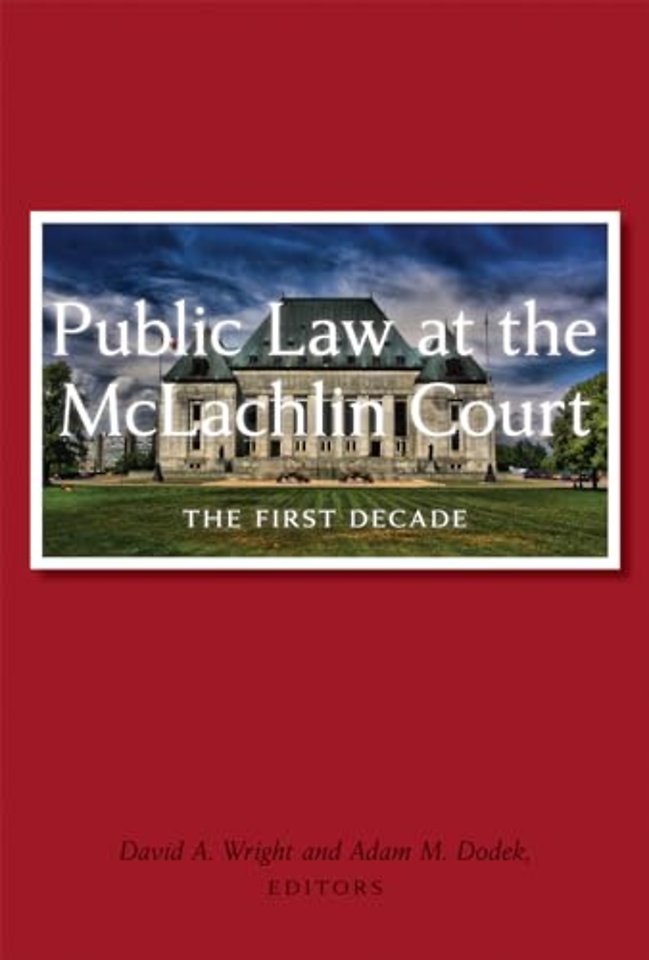 Public Law at the McLachlin Court – The First Decade