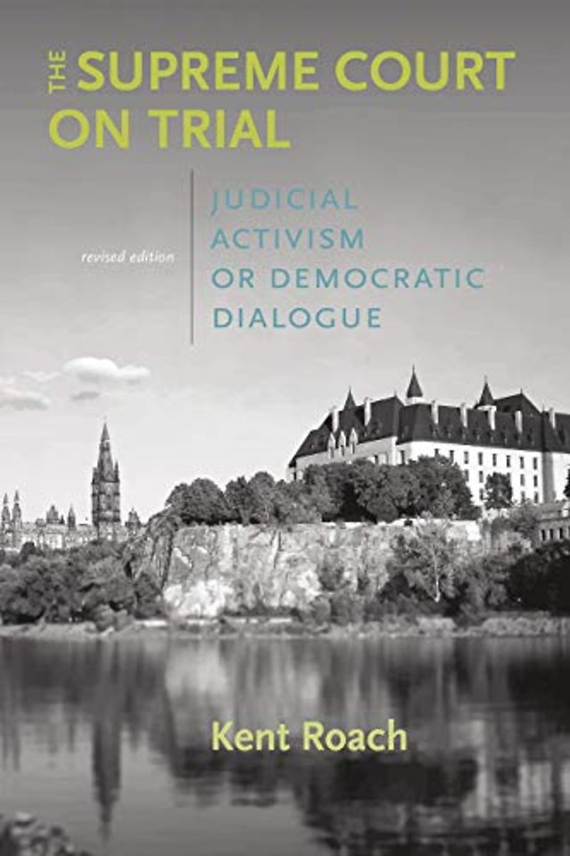 The Supreme Court on Trial – Judicial Activism or Democratic Dialogue