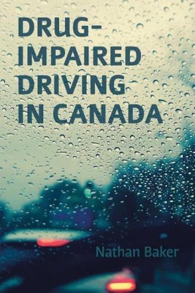 Drug–Impaired Driving in Canada