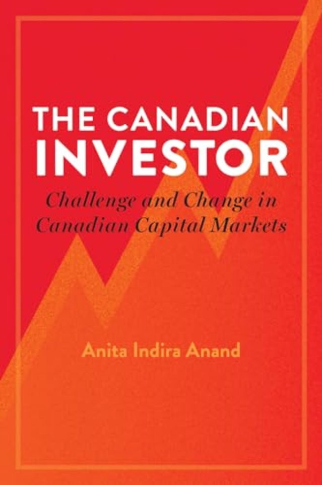 The Canadian Investor – Challenge and Change in Canadian Capital Markets