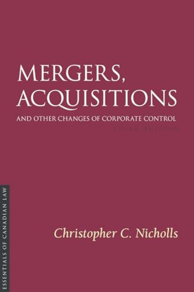 Mergers, Acquisitions and Other Changes of Corporate Control, 3/e