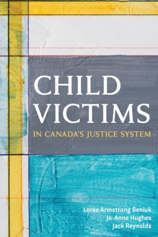 Child Victims in Canada`s Justice System