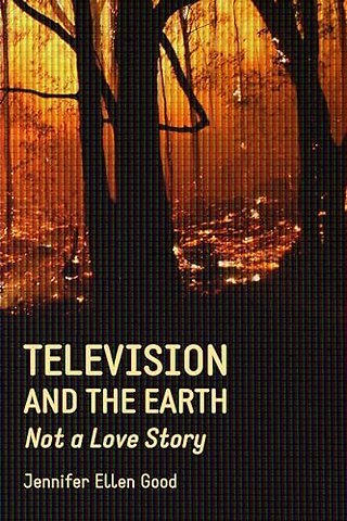 Television and the Earth