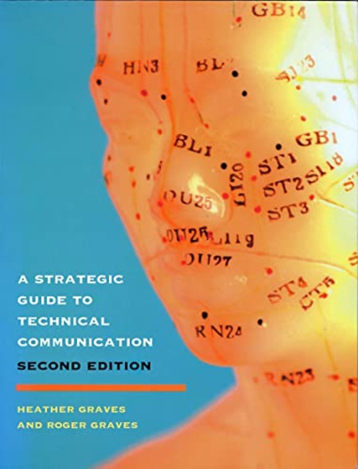 A Strategic Guide to Technical Communication