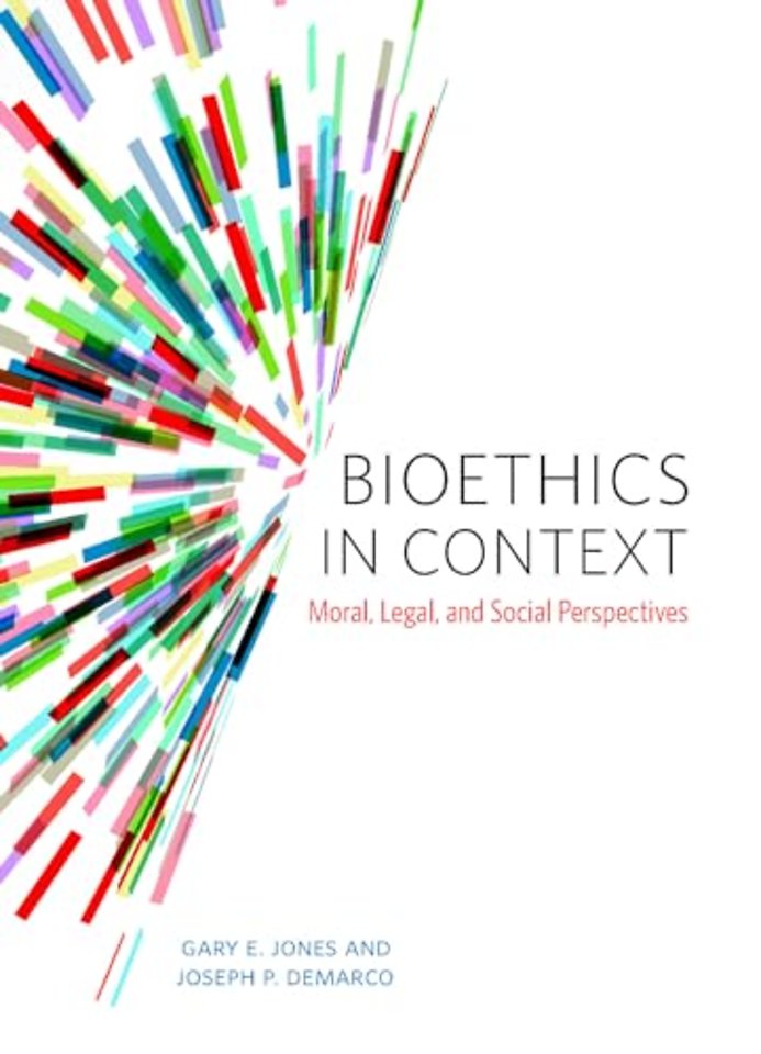 Bioethics in Context