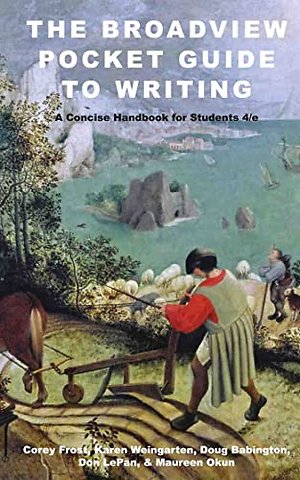 The Broadview Pocket Guide to Writing: A Concise Handbook for Students - Fourth Edition