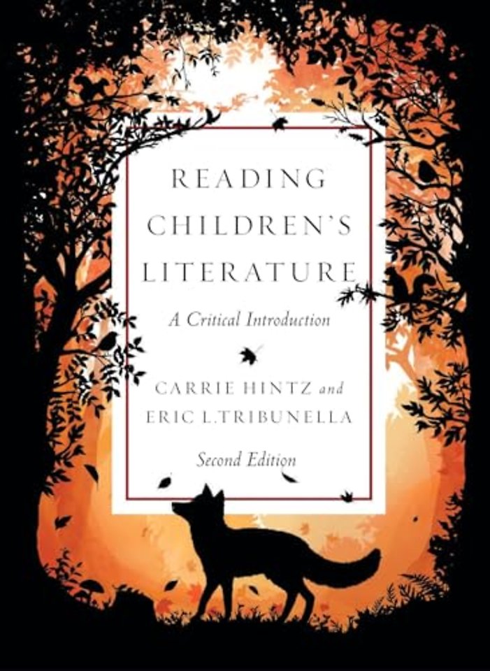 Reading Children’s Literature: A Critical Introduction - Second Edition