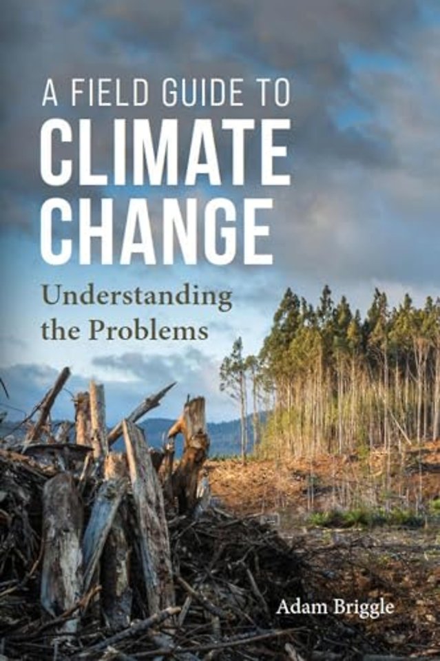 A Field Guide to Climate Change