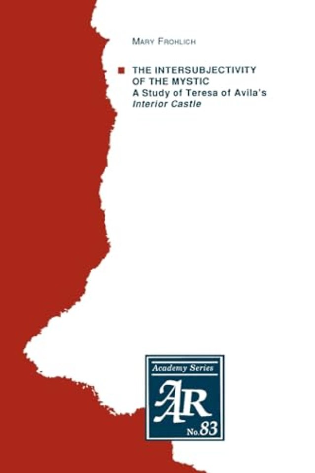 The Intersubjectivity of the Mystic