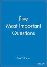 The Five Most Important Questions You Will Ever Ask About Your Nonprofit Organization