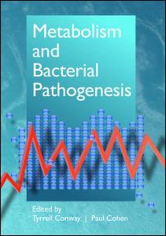 Metabolism and Bacterial Pathogenesis