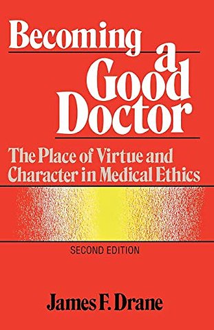 Becoming a Good Doctor
