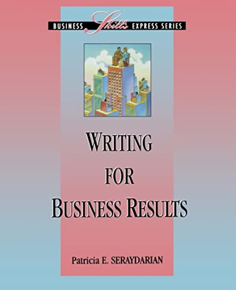 Writing for Business Results