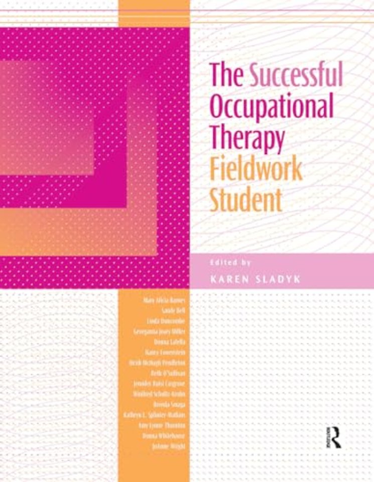 The Successful Occupational Therapy Fieldwork Student