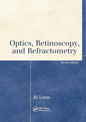 Optics, Retinoscopy, and Refractometry