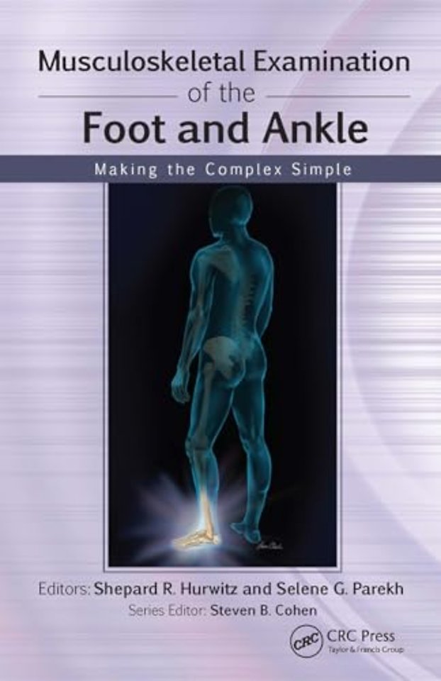 Musculoskeletal Examination of the Foot and Ankle