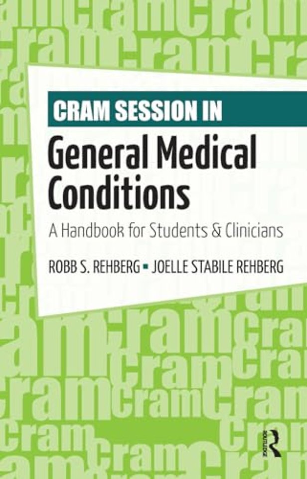 Cram Session in General Medical Conditions
