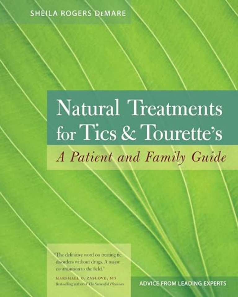 Natural Treatments for Tics and Tourette's