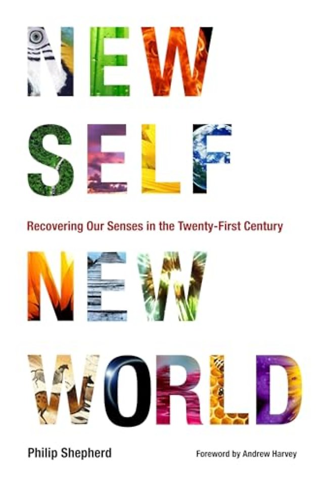 New Self, New World