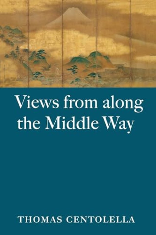 Views from Along the Middle Way