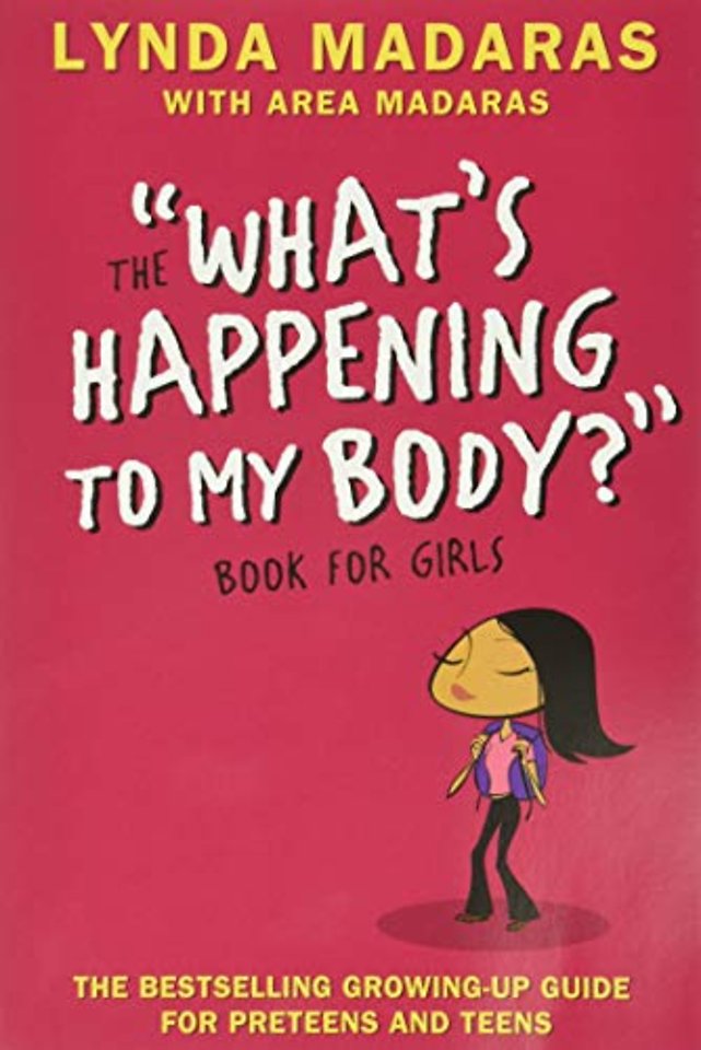 What's Happening to My Body? Book for Girls