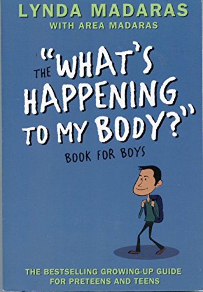 What's Happening to My Body? Book for Boys