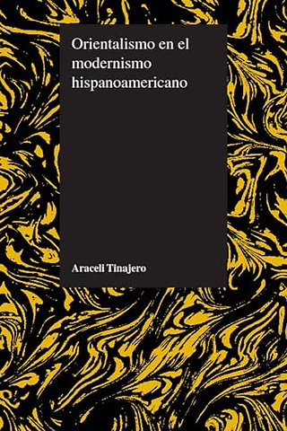 Orientalismo En El Modernismo Hispanoamericano