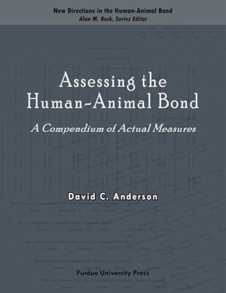 Assessing the Human–animal Bond – A Compendium of Actual Measures