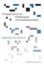 Perspectives on Philosophy of Communication