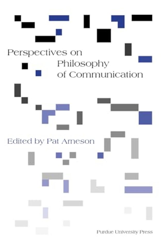 Perspectives on Philosophy of Communication