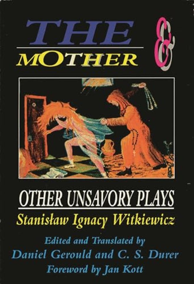 The Mother and Other Unsavory Plays