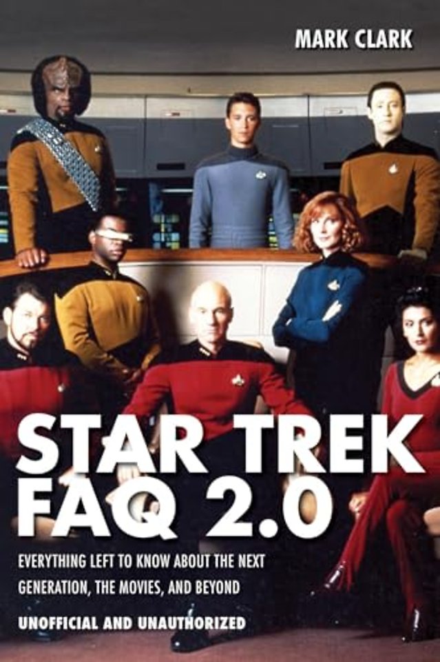 Star Trek FAQ 2.0 (Unofficial and Unauthorized)
