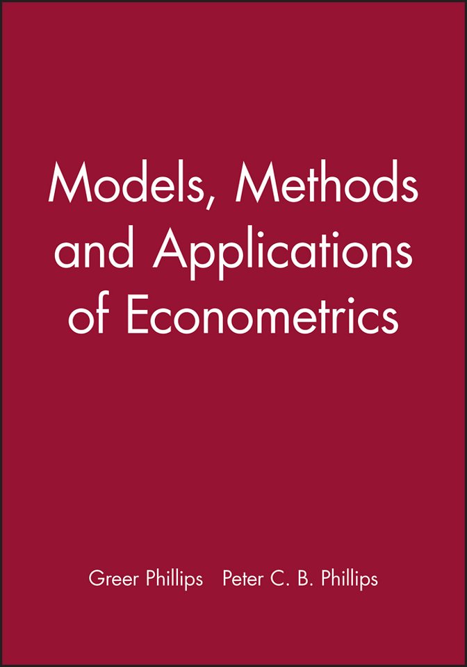 Models, Methods And Applications Of Econometrics