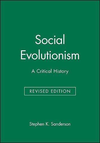 Social Evolutionism – a Critical History