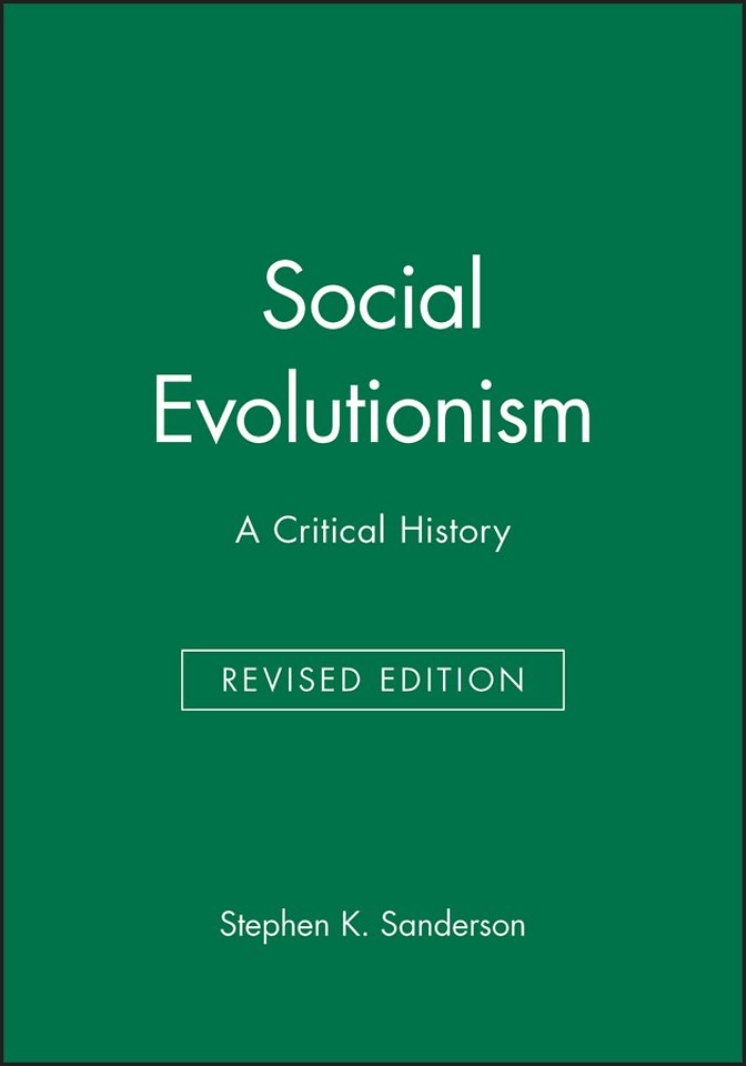 Social Evolutionism – a Critical History