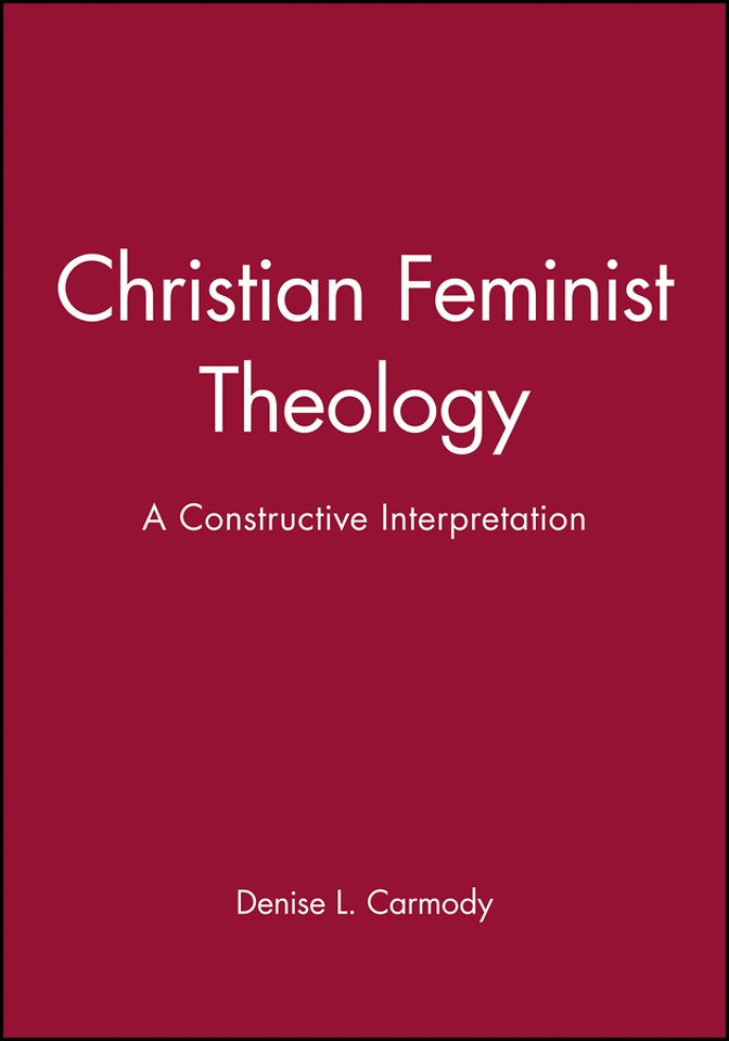 Christian Feminist Theology – A Constructive Interpretation