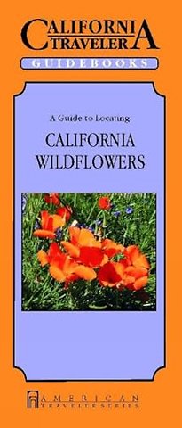 A Guide to Locating California Wildflowers