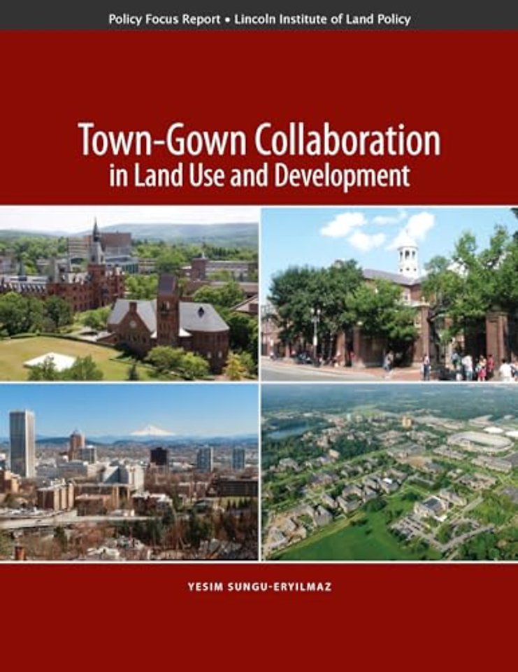 Town–Gown Collaboration in Land Use and Development