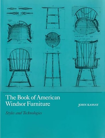 The Book of American Windsor Furniture – Styles and Technologies