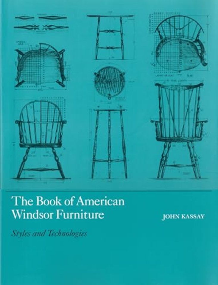 The Book of American Windsor Furniture – Styles and Technologies