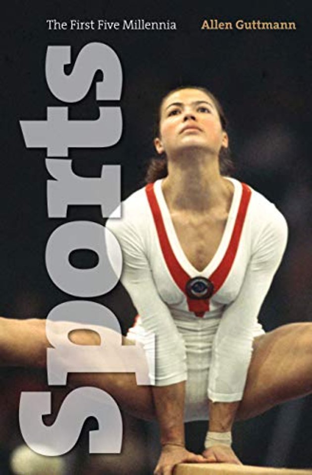 Sports – The First Five Millennia