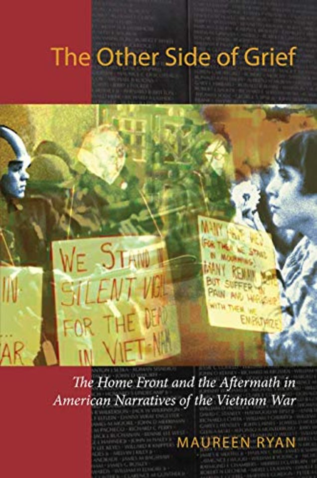 The Other Side of Grief – The Home Front and the Aftermath in American Narratives of the Vietnam War