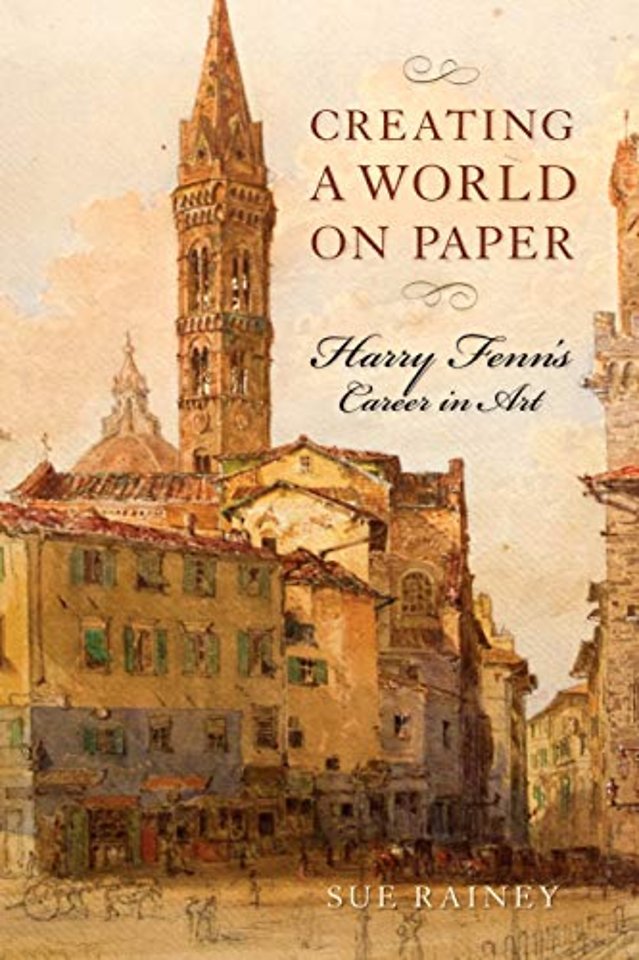 Creating a World on Paper – Harry Fenn`s Career in Art