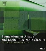 Foundations of Analog and Digital Electronic Circuits
