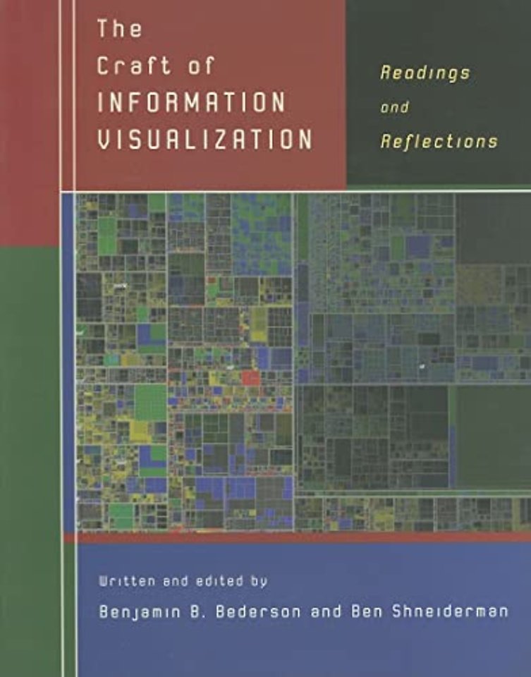 The Craft of Information Visualization