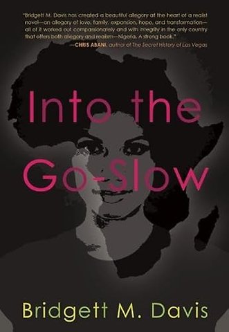 Into The Go Slow