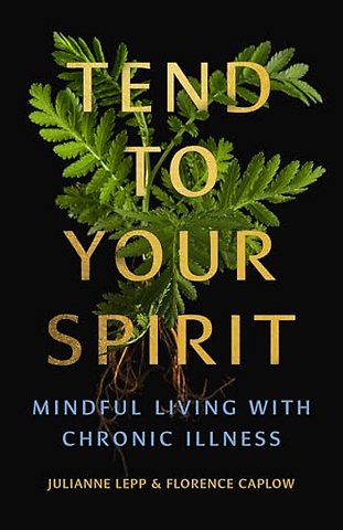 Tend to Your Spirit