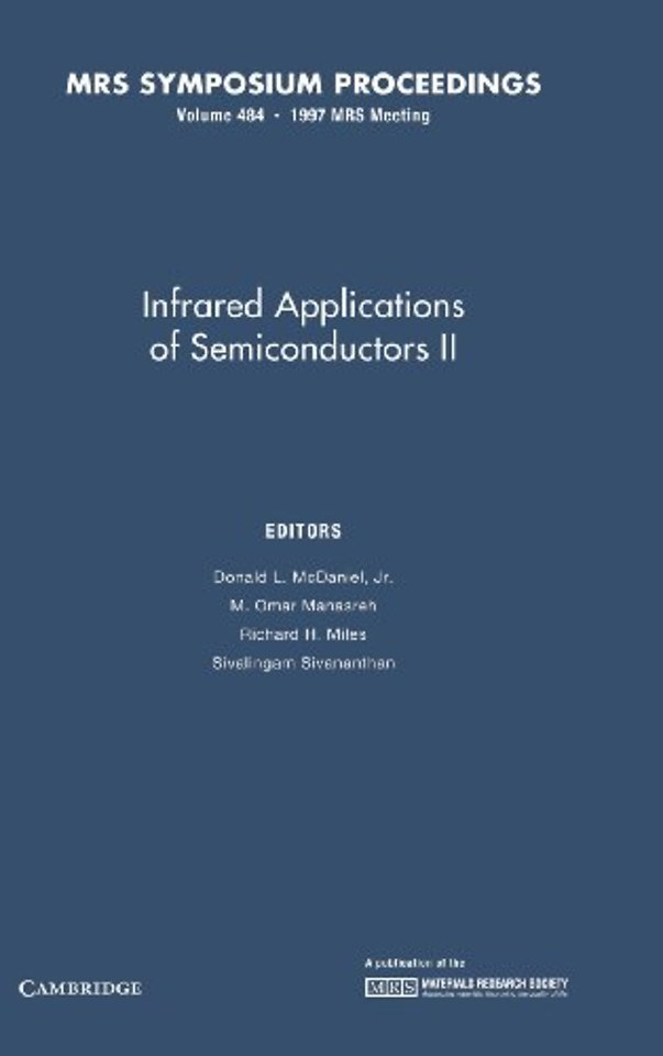 Infrared Applications of Semiconductors II: Volume 484